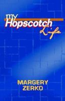 My Hopscotch Life 1401093108 Book Cover