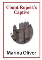 Count Rupert's Captive 1326803697 Book Cover