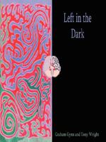 Left in the Dark 0955678404 Book Cover