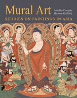 Mural Art: Studies on Paintings in Asia 6167339961 Book Cover
