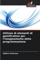 Utilizzo di elementi di gamification per l'insegnamento della programmazione 6205563843 Book Cover