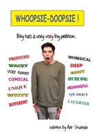 Whoopsie-Doopsie!: Billy has a very very big problem B0HB8J432L Book Cover
