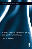 Psychological Experiences of Joy and Emotional Fulfillment 1032922702 Book Cover