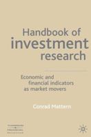 Praktiker  Handbuch Investment Research. Wirtschafts  Und Finanzindikatoren Als Market Movers 0333968697 Book Cover