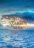 Sinisten saarien maa 9515680409 Book Cover