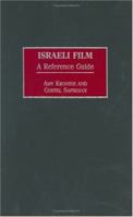 Israeli Film: A Reference Guide (Reference Guides to the World's Cinema) 0313321442 Book Cover