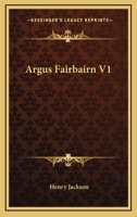 Argus Fairbairn V1 1163280623 Book Cover