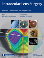 Intraocular Lens Surgery: Selection, Complications, and Complex Cases 1626231141 Book Cover