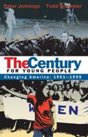 The Century for Young People: 1961-1999: Changing America (Century for Young People 038590682X Book Cover