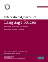 International Journal of Language Studies (IJLS) - volume 8(1) 1304620034 Book Cover