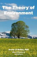 The Theory of Environment: Part I 1977638260 Book Cover