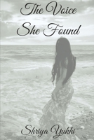 The Voice She Found B0FMFR9Y8D Book Cover