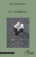 Le poisseux"" (Harmattan Cameroun) (French Edition) 234313281X Book Cover