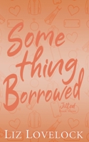 Something Borrowed 0645551090 Book Cover