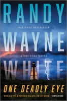  One Deadly Eye: A Doc Ford Novel 1335983643 Book Cover