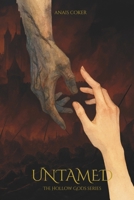 Untamed: The Hollow Gods Series 1764359976 Book Cover