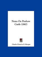 Notes On Penhow Castle 1120012023 Book Cover