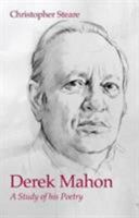Derek Mahon: A Study of His Poetry 1910996084 Book Cover