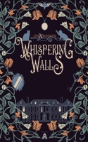 Whispering Walls 3384123689 Book Cover