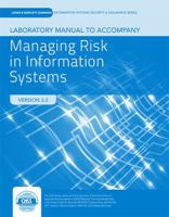 Lab Manual to Accompany Managing Risk in Information Systems 1449638481 Book Cover