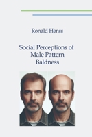 Social Perceptions of Male Pattern Baldness 3939937886 Book Cover