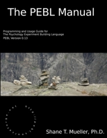 The PEBL Manual 0557658179 Book Cover
