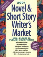 2001 Novel & Short Story Writer's Market (Novel & Short Story Writer's Market, 2001) 1582970092 Book Cover