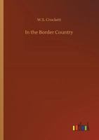 In the Border Country 3734033624 Book Cover