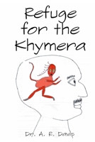 Refuge for the Khymera B0CD117T1P Book Cover