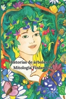 Historias de árboles de la Mitología Finlandesa (Spanish Edition) B0GF3CZMCT Book Cover