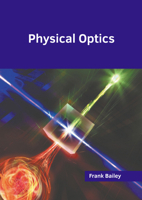 Physical Optics 1647288878 Book Cover