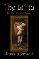 The Lilitu: The Best of Sundari Prasad 0595361706 Book Cover