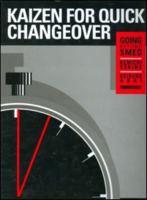 Kaizen for Quick Changeover: Going Beyond SMED 0915299380 Book Cover