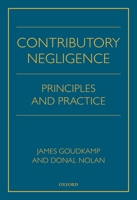 Contributory Negligence: Principles and Practice 0198814232 Book Cover