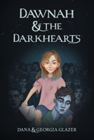 Dawnah and the Darkhearts B0CJ49KXVW Book Cover