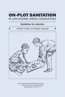 On Plot Sanitation In Low Income Urban Communities: Guidelines For Selection 0906055555 Book Cover