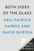 Both Sides of the Glass: Paired Cocktails and Mocktails to Toast Any Taste 0593719867 Book Cover