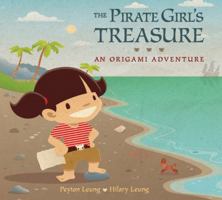 The Pirate Girl's Treasure: An Origami Adventure 155453660X Book Cover