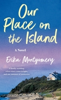 Our Place on the Island: A Novel 1250341809 Book Cover