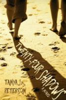 Twenty-Four Shadows 162720105X Book Cover