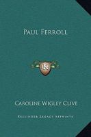Paul Ferroll 1169299563 Book Cover