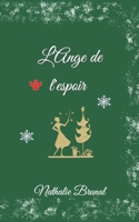 L'Ange de l'espoir B09HJB37JX Book Cover