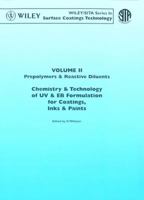 Chemistry & Technology of UV & EB Formulation for Coatings, Inks & Paints, Vol. II, Prepolymers & Reactive Diluents 0471978914 Book Cover