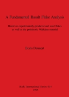 A Fundamental Basalt Flake Analysis 0860547957 Book Cover