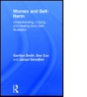 Women and Self-harm (The Women's Press Handbook Series) 0415924111 Book Cover