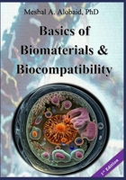 Basics of Biomaterials & Biocompatibility B0C7T3JLQS Book Cover