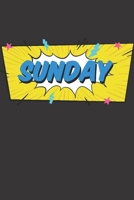 Sunday: Blank Lined Journal to Write in For Work or Office Funny Notebooks for Adults 1712125516 Book Cover