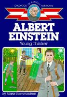 Albert Einstein: Young Thinker (Childhood of Famous Americans) 0020418604 Book Cover
