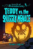 Teddy vs. the Snuggly Menace 1834020018 Book Cover