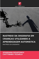 Rastreio Da Disgrafia Em Crianças Utilizando a Aprendizagem Automática 6206305635 Book Cover